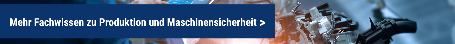 Banner der Kategorie Produktion & Maschinensicherheit