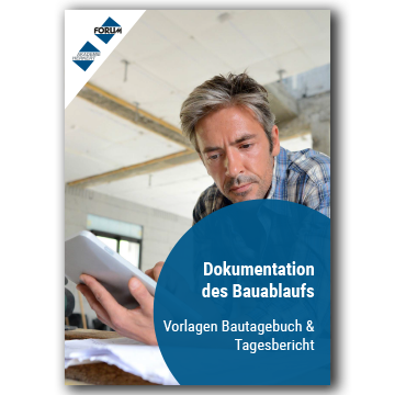 Dokumentation des Bauablaufs