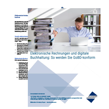Elektronische Rechnungen und digitale Buchhaltung: So werden Sie GoBD-konform